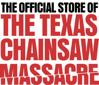 The Original Texas Chainsaw Massacre Store | Official Site